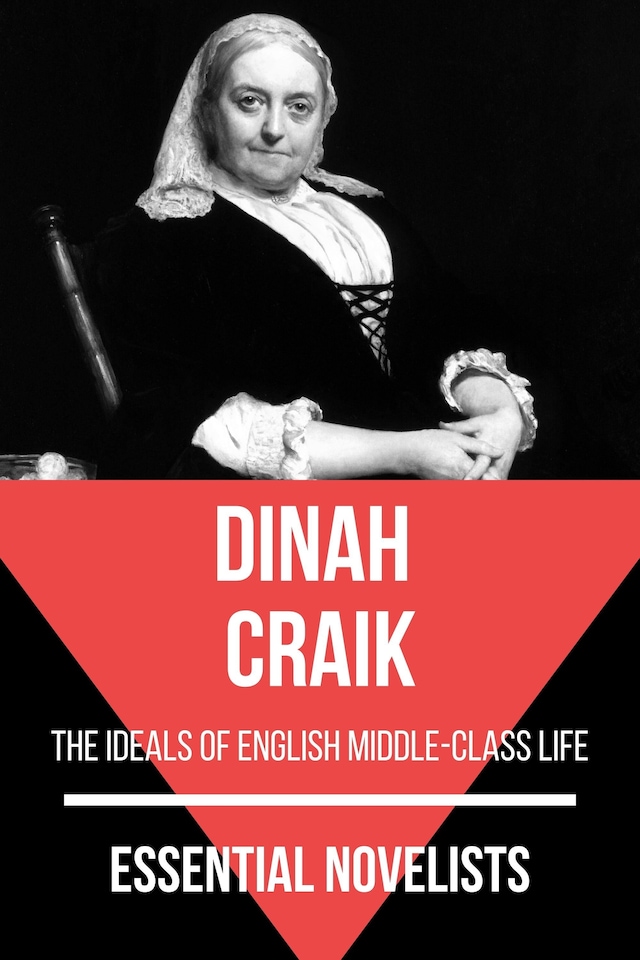 Couverture de livre pour Essential Novelists - Dinah Craik