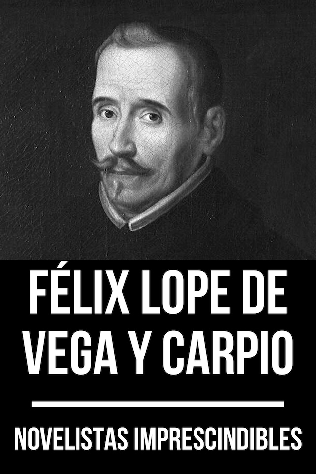Kirjankansi teokselle Novelistas Imprescindibles - Félix Lope de Vega y Carpio