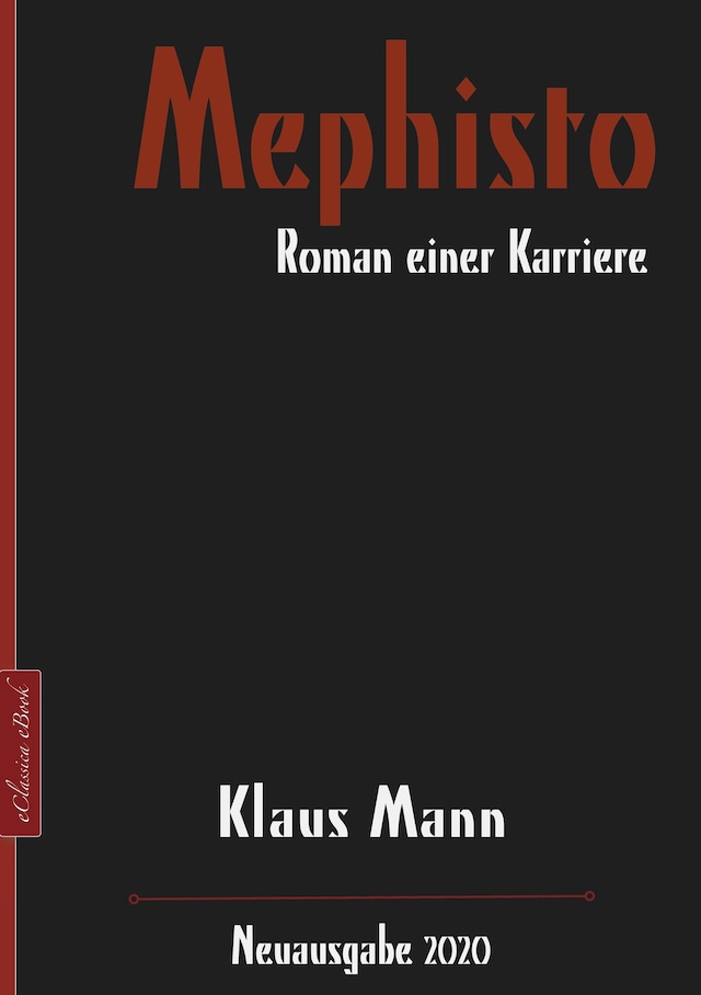 Kirjankansi teokselle Mephisto – Roman einer Karriere
