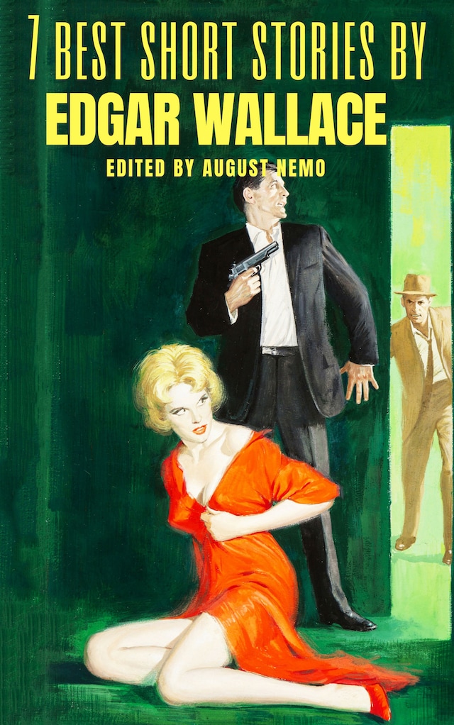 Book cover for 7 best short stories by Edgar Wallace