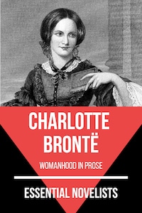 Essential Novelists - Charlotte Brontë