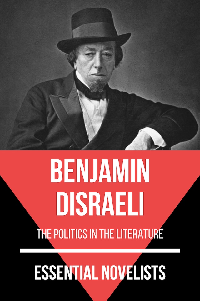 Book cover for Essential Novelists - Benjamin Disraeli
