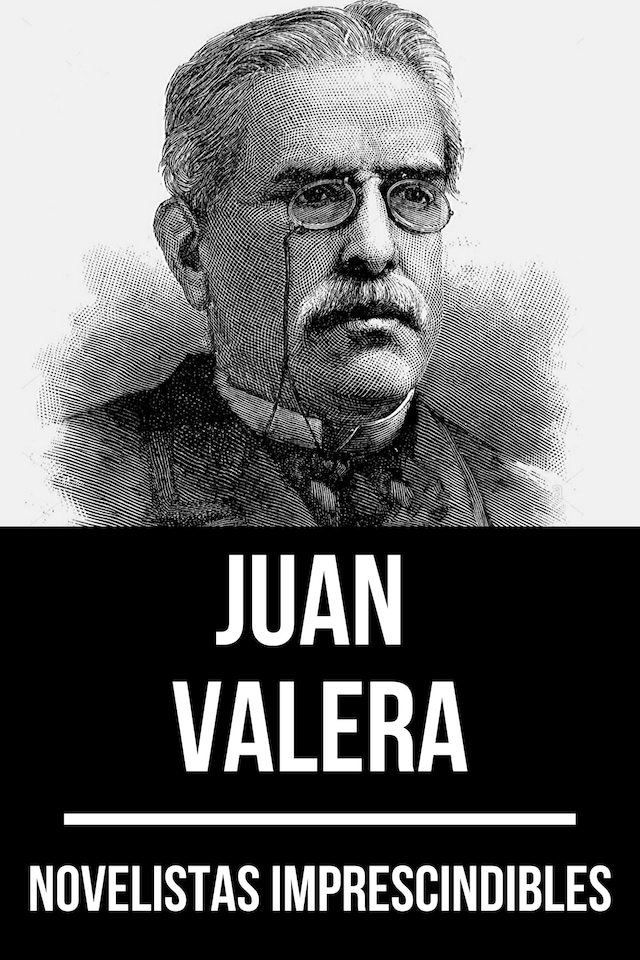 Book cover for Novelistas Imprescindibles - Juan Valera