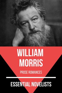 Essential Novelists - William Morris