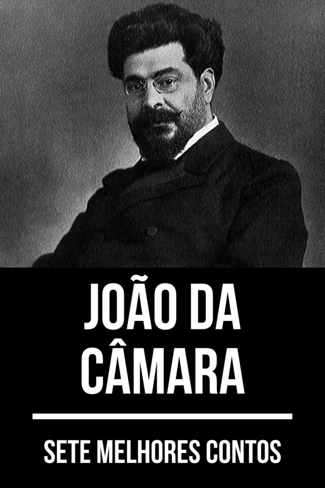 Okładka książki dla 7 melhores contos de João da Câmara