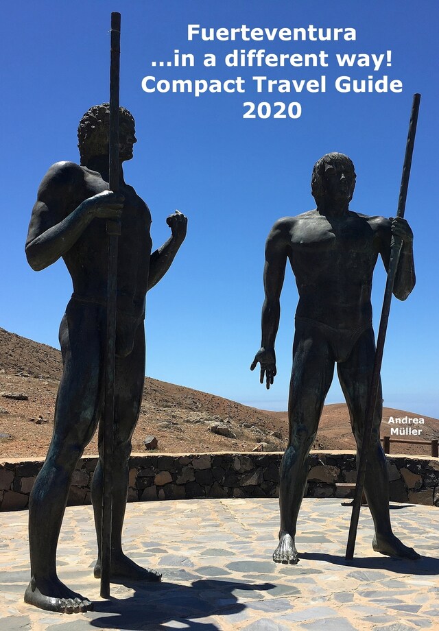 Bokomslag for Fuerteventura ...in a different way! Compact Travel Guide 2020