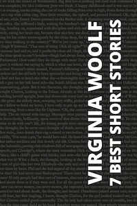 7 best short stories by Virginia Woolf