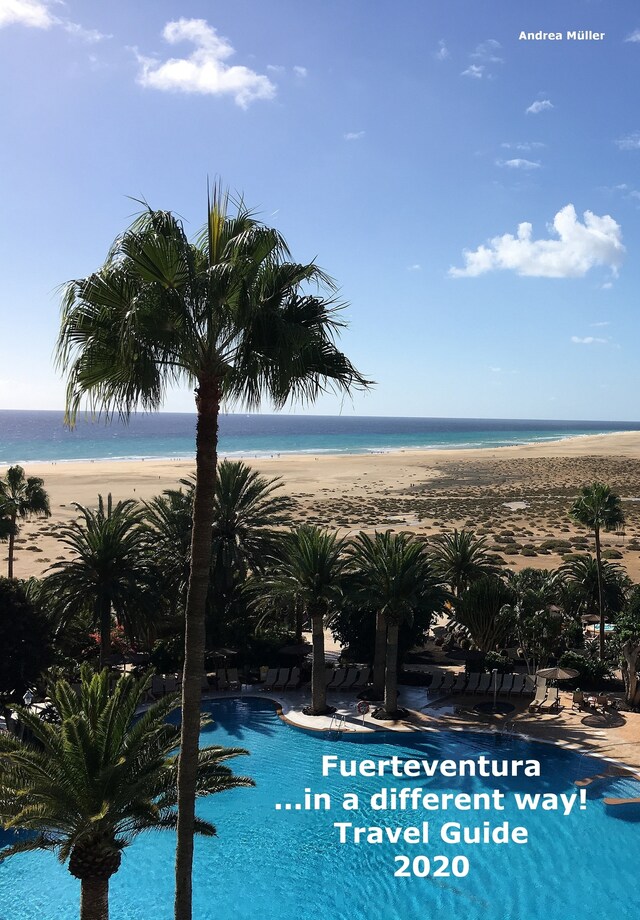 Bokomslag for Fuerteventura ...in a different way! Travel Guide 2020