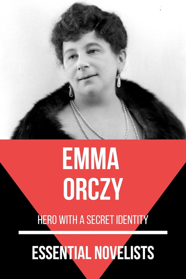 Book cover for Essential Novelists - Emma Orczy