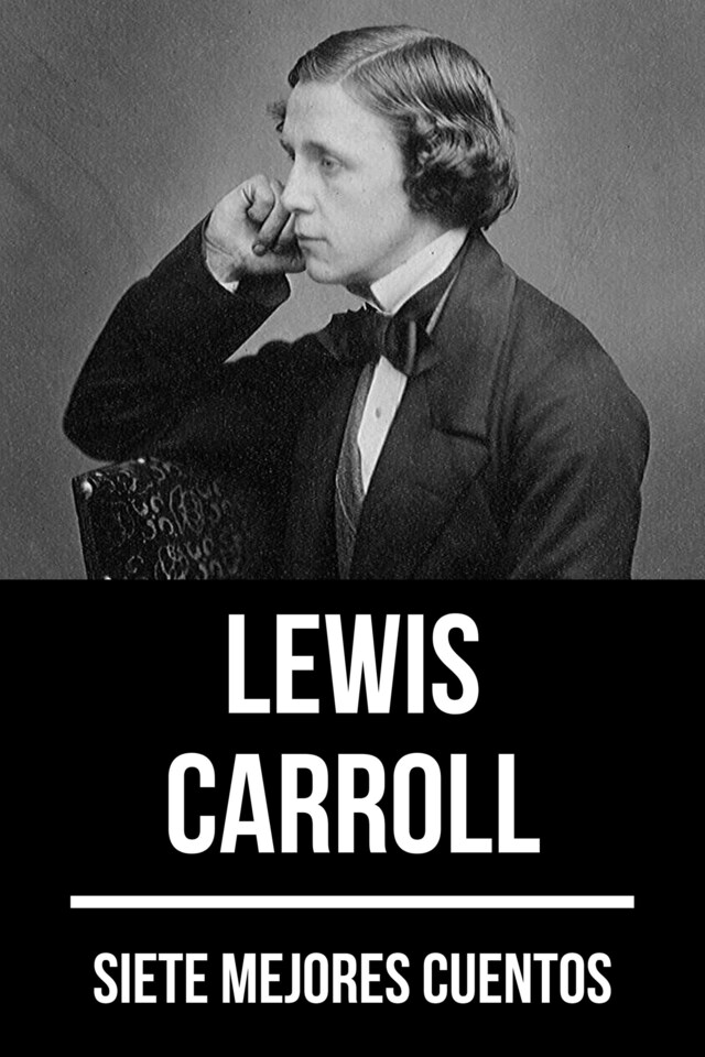 Book cover for 7 mejores cuentos de Lewis Carroll