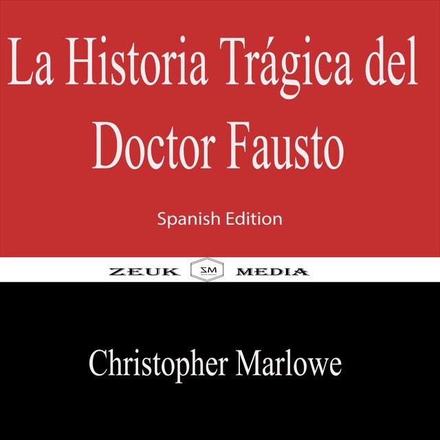 Book cover for La Historia Trágica del Doctor Fausto