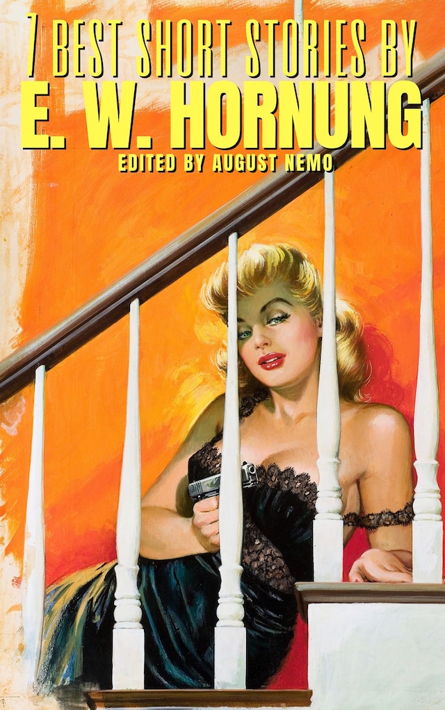 Book cover for 7 best short stories by E. W. Hornung