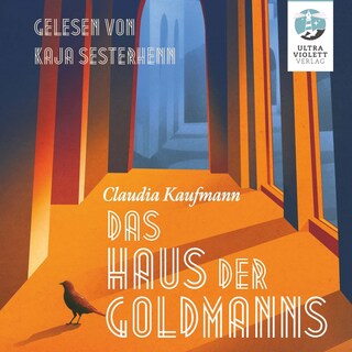 Das Haus der Goldmanns als Hörbuch