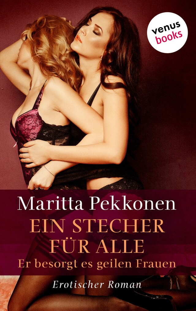 Ein Stecher für alle – Er besorgt es geilen Frauen Buchcover für Ein Stecher für alle – Er besorgt es geilen Frauen