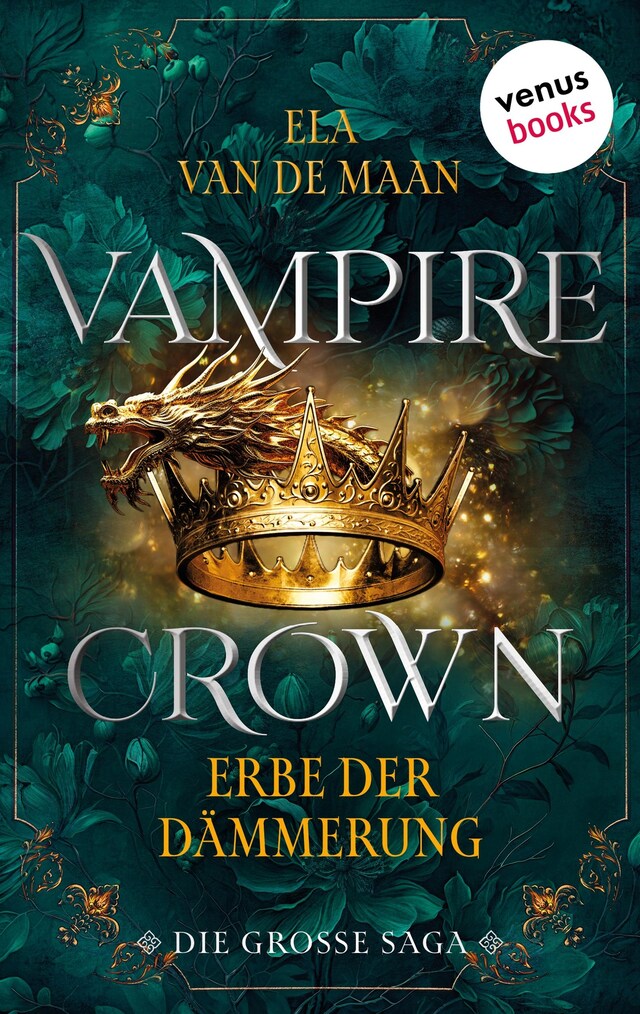 Book cover for Vampire Crown - Erbe der Dämmerung