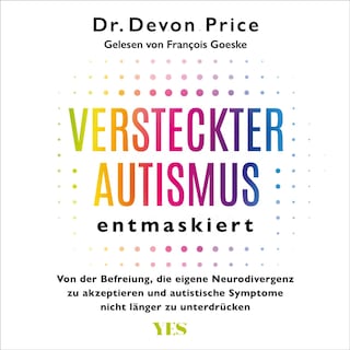 Versteckter Autismus entmaskiert als Hörbuch