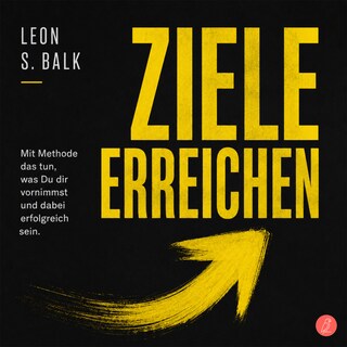 Ziele erreichen als Hörbuch
