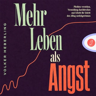 Mehr Leben als Angst als Hörbuch