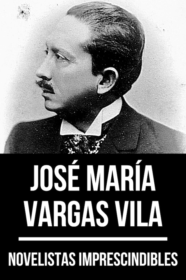 Kirjankansi teokselle Novelistas Imprescindibles - José María Vargas Vila
