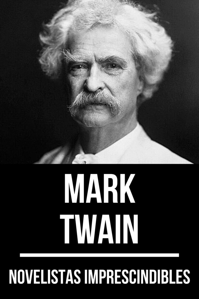 Book cover for Novelistas Imprescindibles - Mark Twain