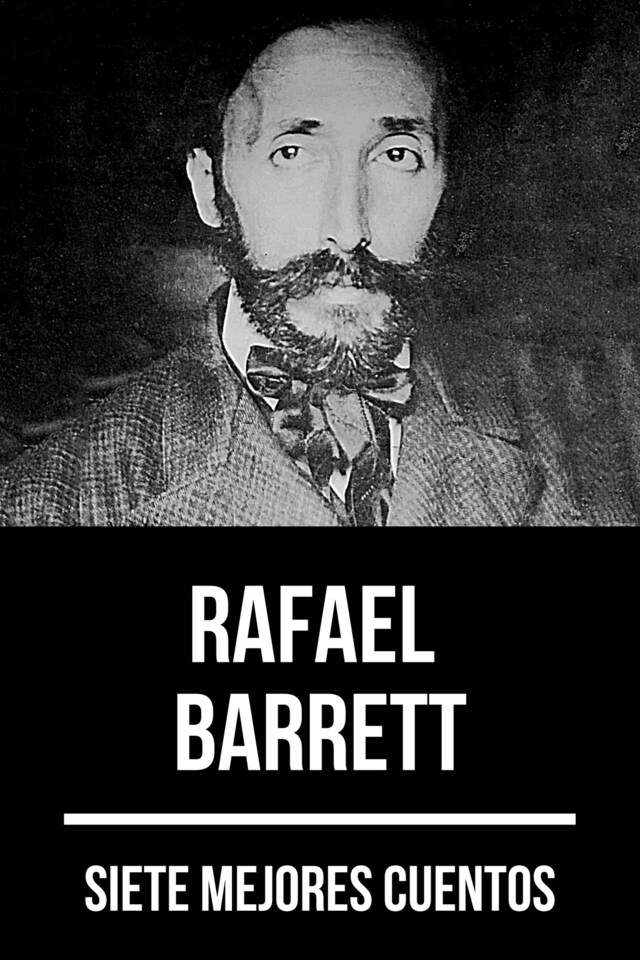 Boekomslag van 7 mejores cuentos de Rafael Barrett