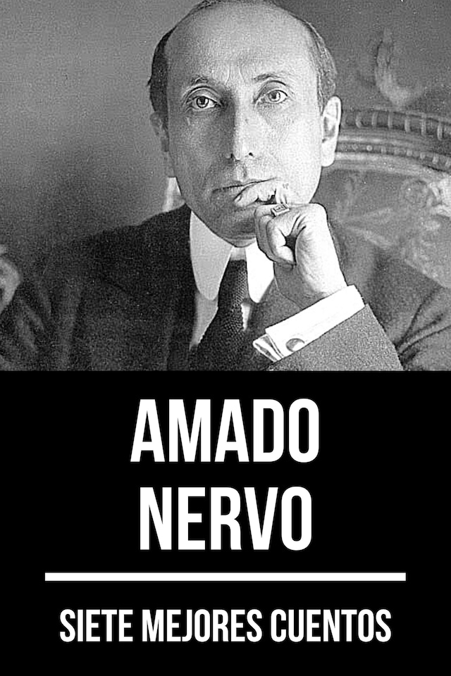 Book cover for 7 mejores cuentos de Amado Nervo