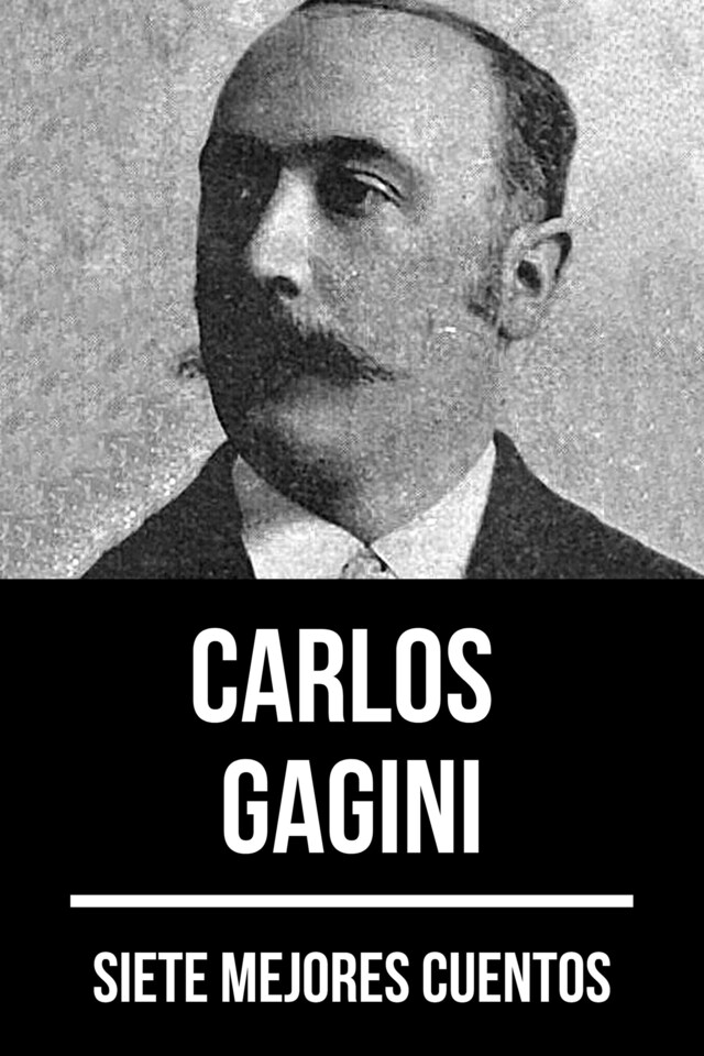 Boekomslag van 7 mejores cuentos de Carlos Gagini