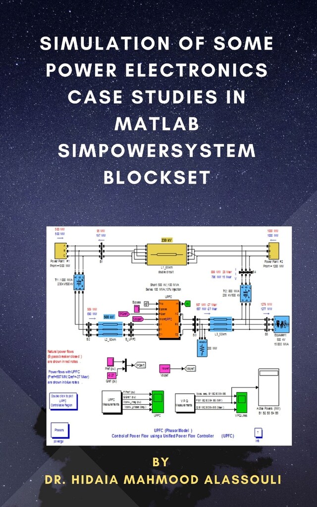 Book cover for Simulation of Some Power Electronics Case Studies in Matlab Simpowersystem Blockset