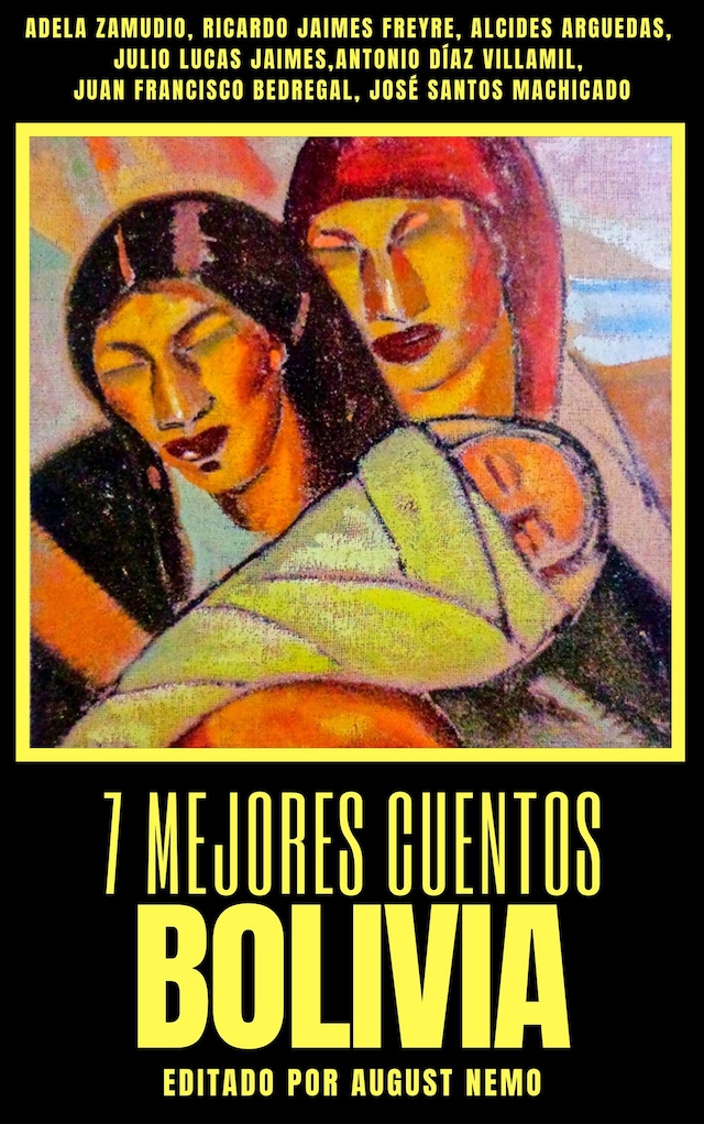 Book cover for 7 mejores cuentos - Bolivia