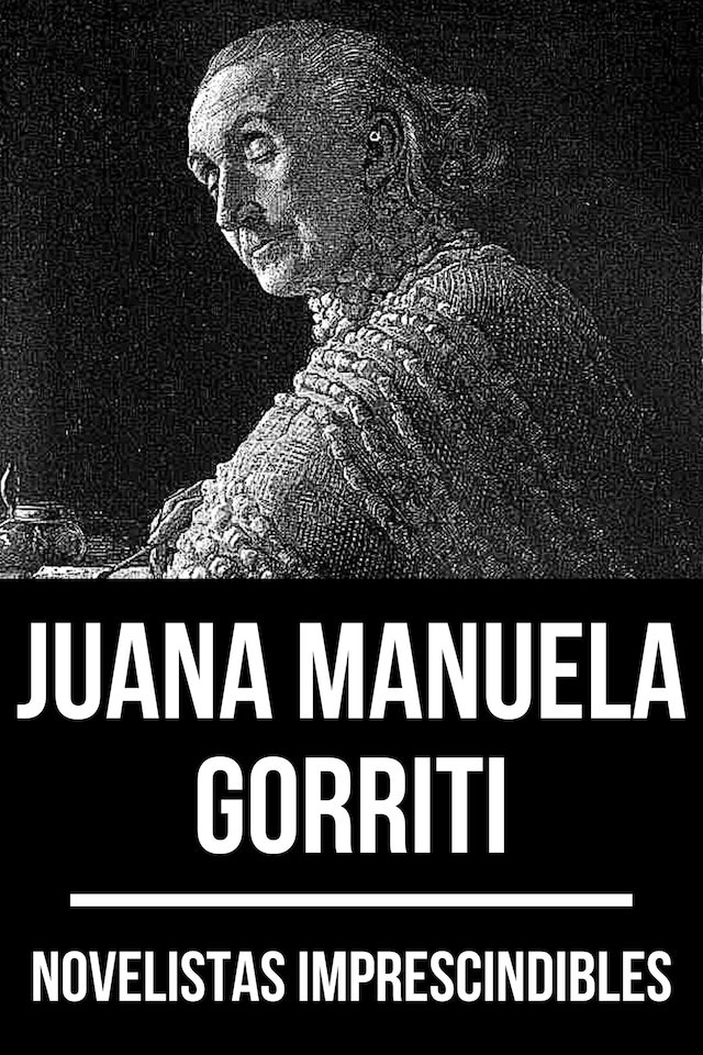 Book cover for Novelistas Imprescindibles - Juana Manuela Gorriti