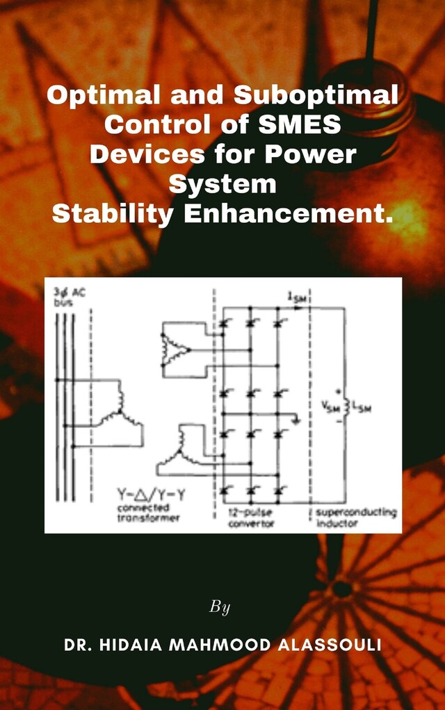 Boekomslag van Optimal and Suboptimal Control of SMES Devices for Power System Stability Enhancement