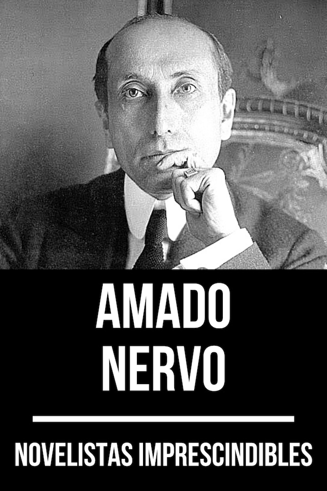 Book cover for Novelistas Imprescindibles - Amado Nervo