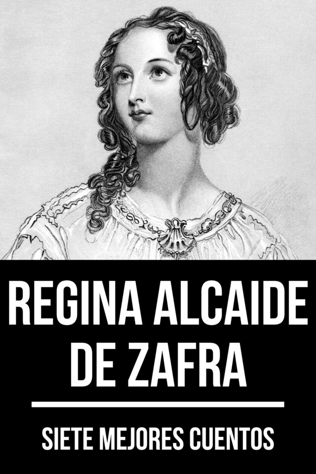 Boekomslag van 7 mejores cuentos de Regina Alcaide de Zafra