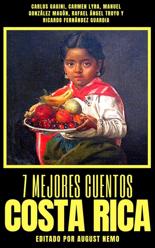 Book cover for 7 mejores cuentos - Costa Rica
