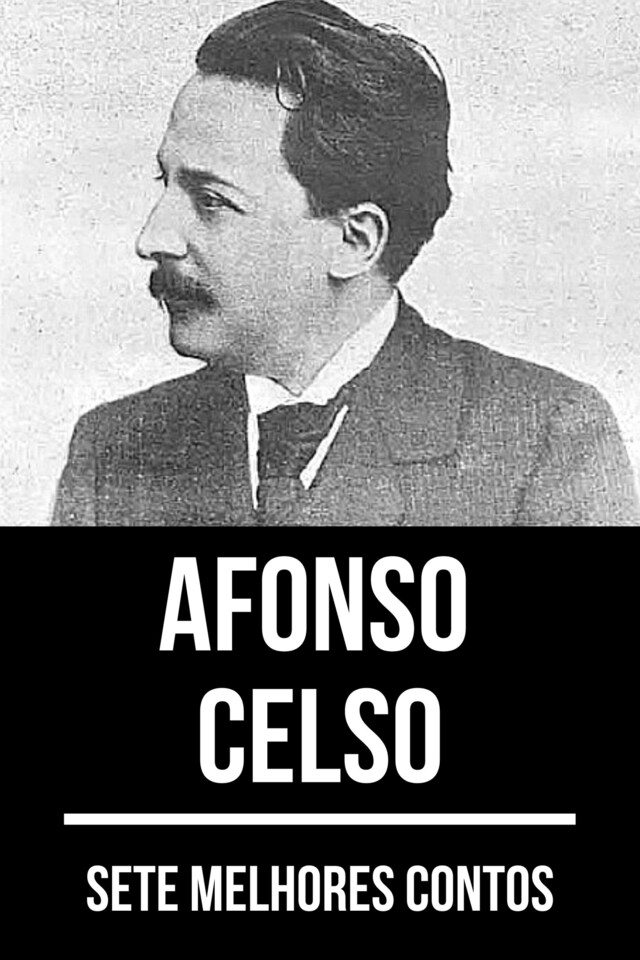Okładka książki dla 7 melhores contos de Afonso Celso