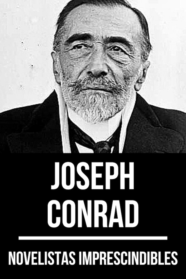 Portada de libro para Novelistas Imprescindibles - Joseph Conrad