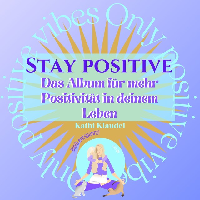 Couverture de livre pour Stay Positive