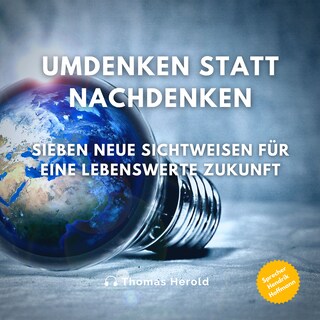 Umdenken statt Nachdenken als Hörbuch