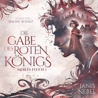 Die Gabe des Roten Königs als Hörbuch