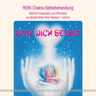 Reiki - Heile dich selbst als Hörbuch