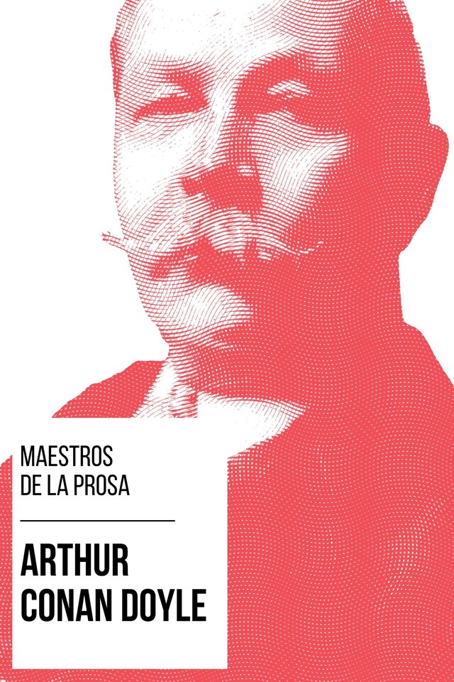 Book cover for Maestros de la Prosa - Arthur Conan Doyle