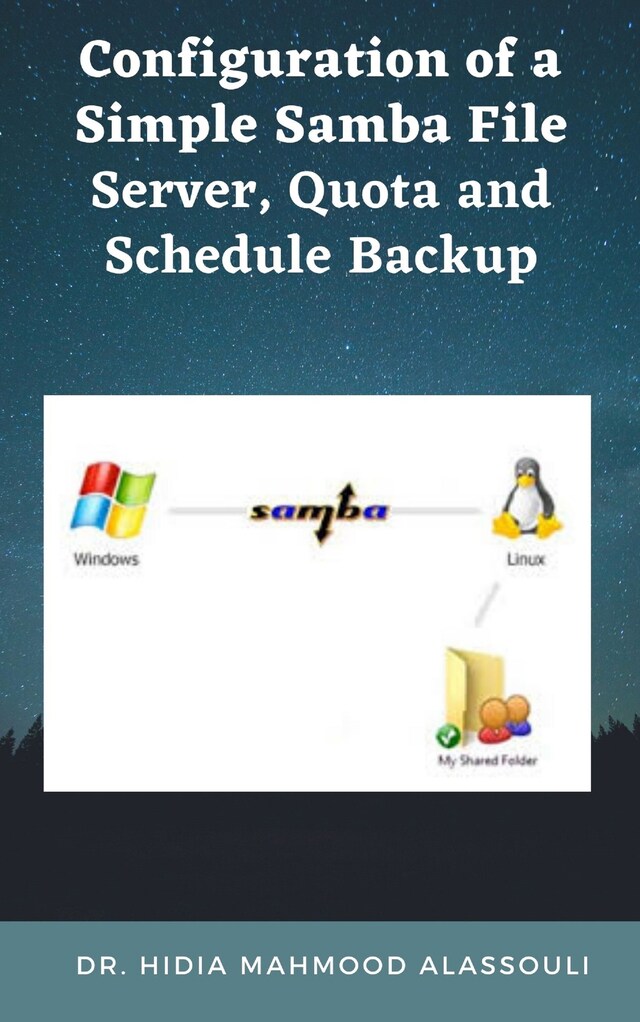 Boekomslag van Configuration of a Simple Samba File Server, Quota and Schedule Backup