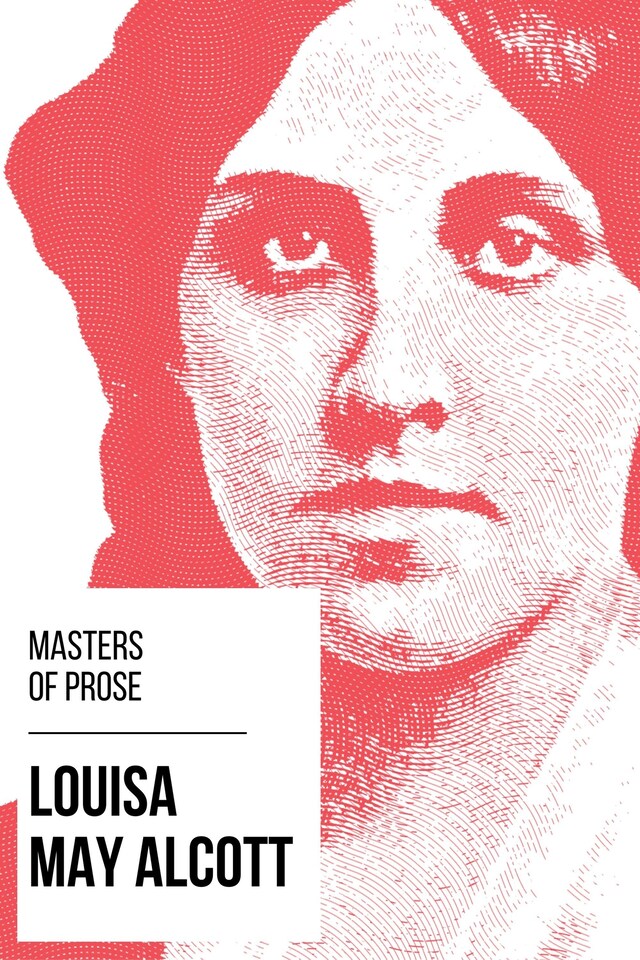 Book cover for Masters of Prose - Louisa May Alcott