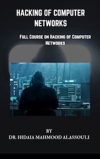 Hacking of Computer Networks