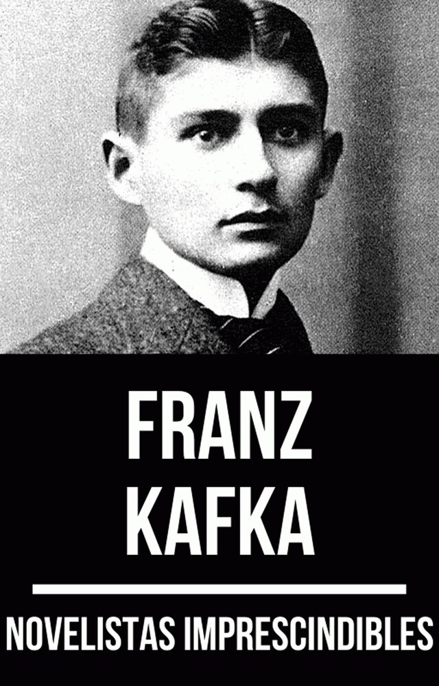 Book cover for Novelistas Imprescindibles - Franz Kafka