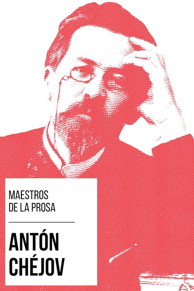 Book cover for Maestros de la Prosa - Antón Chéjov