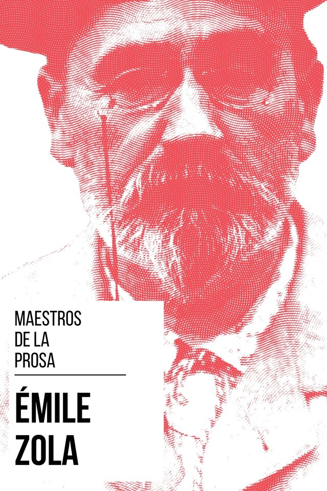 Kirjankansi teokselle Maestros de la Prosa - Émile Zola