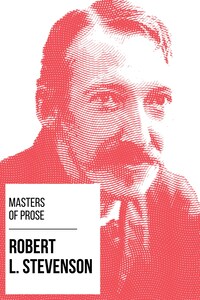 Masters of Prose - Robert Louis Stevenson