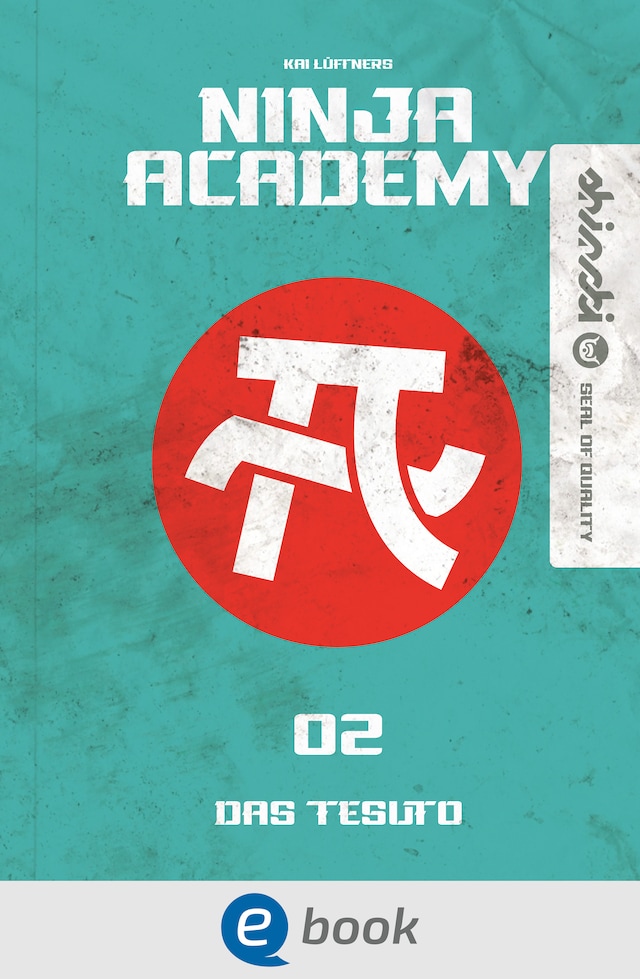 Book cover for Ninja Academy 2. Das TESUTO
