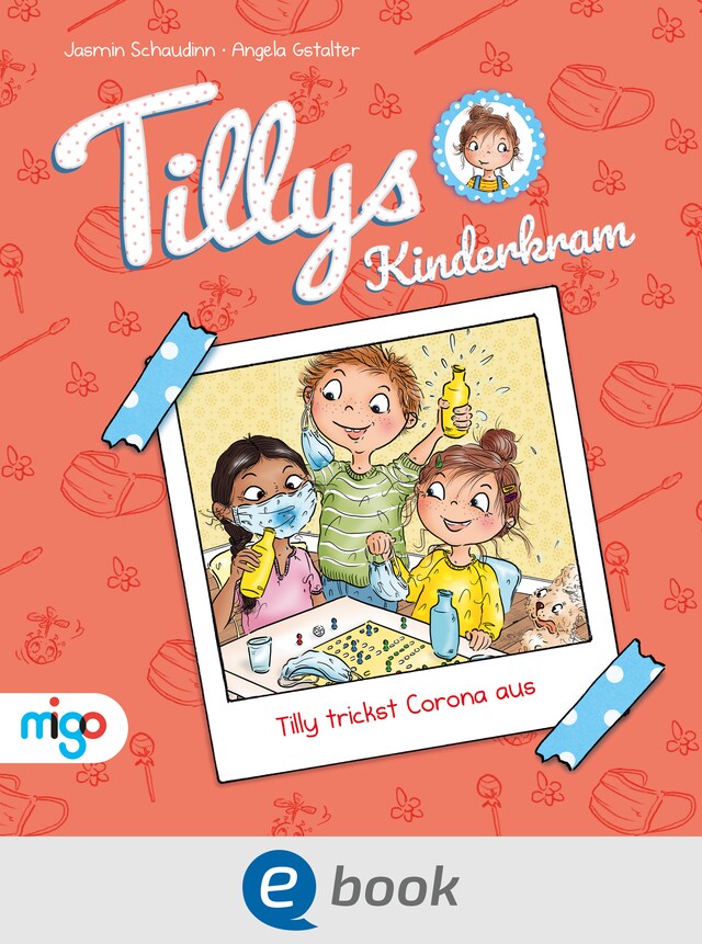 Buchcover für Tillys Kinderkram. Tilly trickst Corona aus